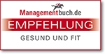 Managementbuch.de Empfehlung "Gesund und fit"